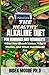 The Healthy Alkaline Diet f...