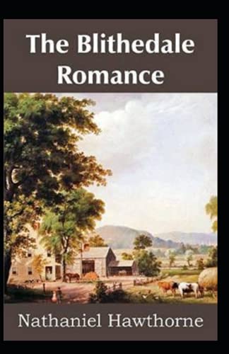 The Blithedale Romance Illustrated