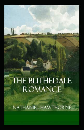 The Blithedale Romance Illustrated