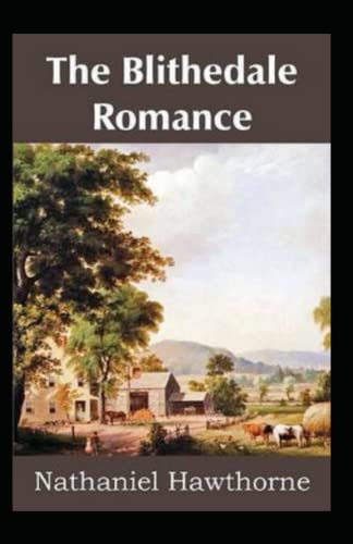The Blithedale Romance Illustrated