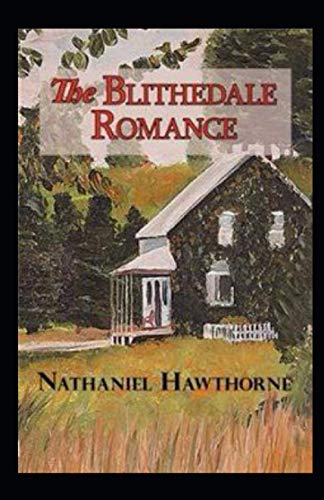 The Blithedale Romance Illustrated