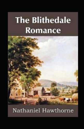 The Blithedale Romance Illustrated