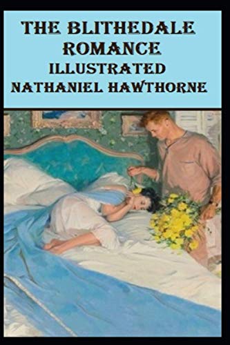 The Blithedale Romance Illustrated