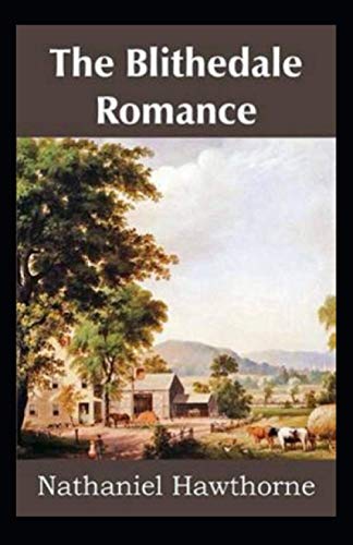 The Blithedale Romance Illustrated