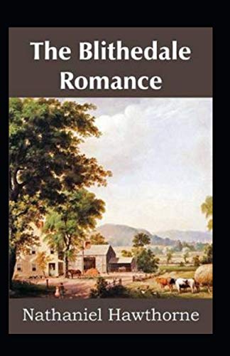 The Blithedale Romance Illustrated