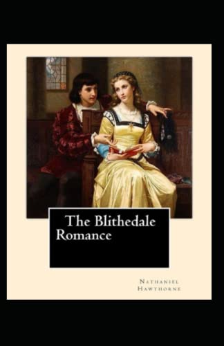 The Blithedale Romance Illustrated