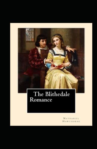The Blithedale Romance Illustrated