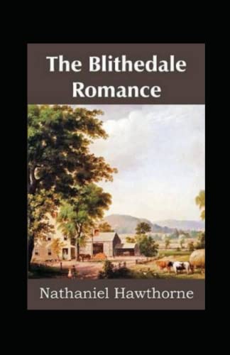 The Blithedale Romance Illustrated