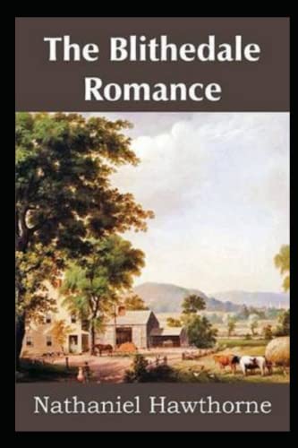 The Blithedale Romance Illustrated