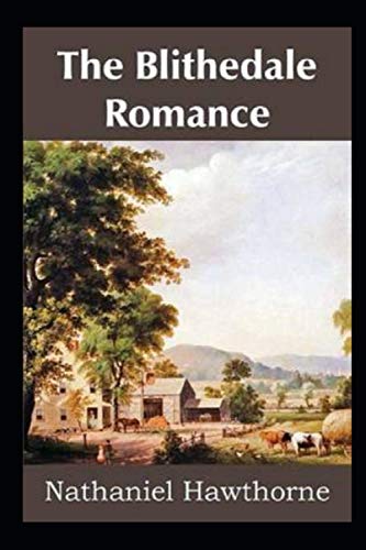 The Blithedale Romance Illustrated
