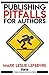 Publishing Pitfalls for Authors (Stark Publishing Solutions)
