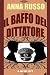 Il baffo del dittatore (Italian Edition)