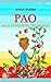 Pao alla conquista del mondo (Collezione Raggi di Sole) (Italian Edition)