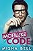 Moeilijke code: Een romantische komedie op de werkplek om van de schateren (Romcom broers en zussen standalones) (Dutch Edition)