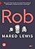 Rob
