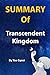 Summary Of Transcendent Kingdom: By Yaa Gyasi