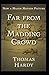 Far from the Madding Crowd Annotated