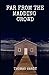 Far from the Madding Crowd Annotated