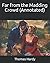Far from the Madding Crowd (Annotated)