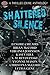 Shattered Silence