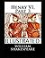 Henry VI, Part 3 Illustrated