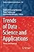 Trends of Data Science and Applications: Theory and Practices (Studies in Computational Intelligence)