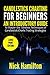 Candlestick Charting for Beginners: An Introductory Guide to Master the Timeless Techniques of Candlestick Charts Trading Strategies (Large Print Edition)