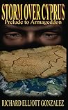Storm over Cyprus: Prelude to Armageddon