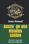 Auszüge aus Riyadus Salihin: Die Gärten der Rechtschaffenen (German Edition)