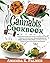 Cannabis Cookbook: Your Ultimate and Easy Guide to Master the Art of Cooking with Cannabis. Delicious Recipes for Candy, Dessert & Much More, and Weed-Infused Treats to Enjoy with Family and Friends