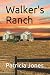 Walker's Ranch