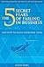 THE 5 SECRET FEARS OF FAILING IN BUSINESS: AND HOW TO EASILY OVERCOME THEM