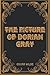The Picture Of Dorian Gray: With Annotated