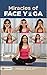 Miracles of Face Yoga by Mansi Gulati Miracles of Face Yoga by Mansi Gulati