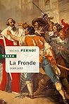 La Fronde: 1648-1653