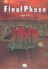 Final Phase (PHPコミックス) Final Phase (PHPコミックス)