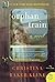 Orphan Train by Christina Baker Kline