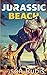 Jurassic Beach