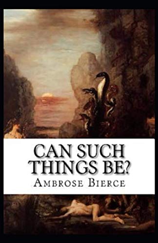 Can Such Things Be?