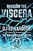 Through the Viscera (Chronotrace Sequence) (Volume 2)
