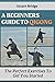 A Beginners Guide To Qigong: The Perfect Exercise To Get You Started
