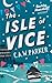 The Isle of Vice (Rusty Macduff #3)