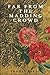 Far from the Madding Crowd: Illustrated