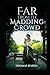 Far from the Madding Crowd:(Illustrated Edition)