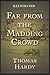 Far from the Madding Crowd Illustrated