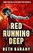 Red Running Deep: A Sci-Fi Mystery (Janey McCallister Mystery)
