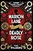 Marion Lane and the Deadly Rose