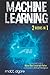 Machine Learning: The complete Guide to Master Data Science with Python and Developing Artificial Intelligence