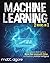 Machine Learning: The complete Math Guide to Master Data Science with Python and Developing Artificial Intelligence
