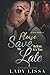 Please Save Me Before It's Too Late: REVISED VERSION